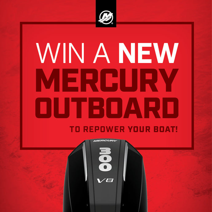 Enter To Win A NEW Mercury Outboard!
